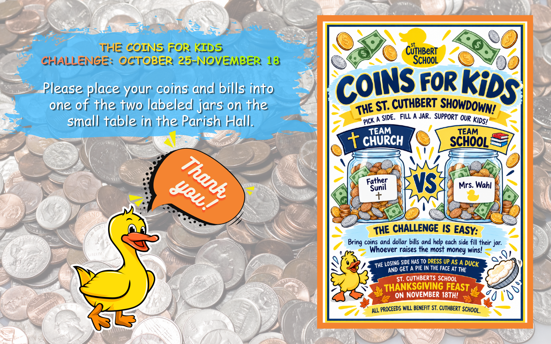 Coins for Kids Challenge, October 25 through November 18, 2026