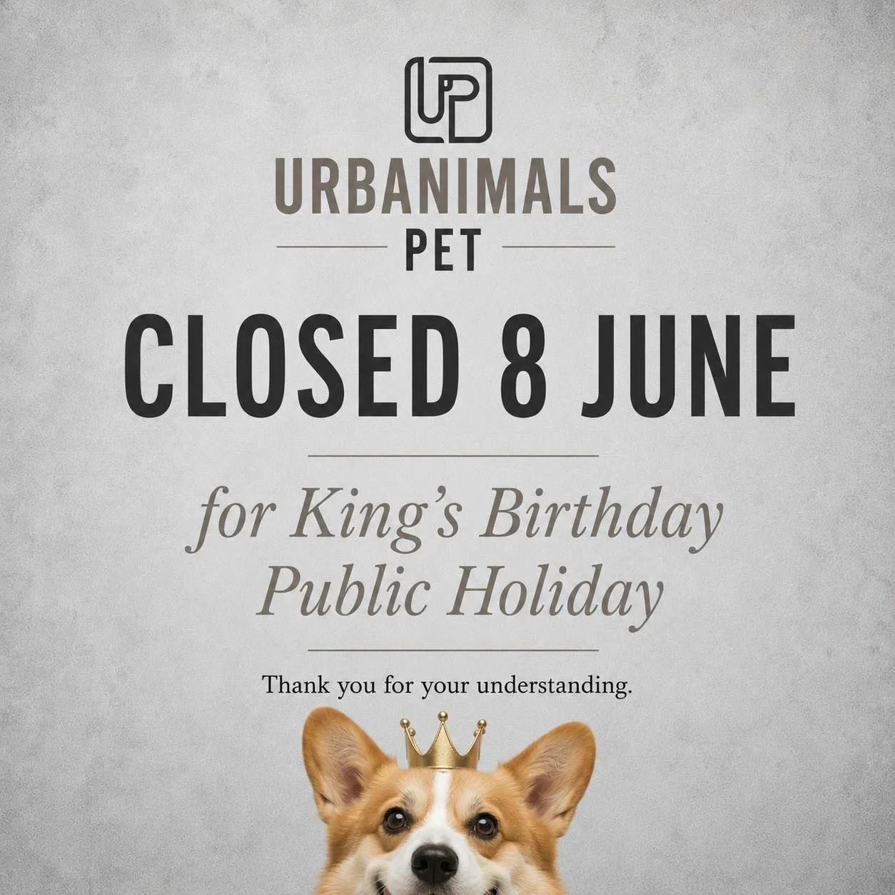 King&rsquo;s Birthday long weekend incoming 👑
Just a reminder that Urbanimals Pet will be CLOSED on Monday 8 June for the public holiday. We hope you and your pups enjoy the long weekend! 🐾

We&rsquo;ll be back open from Tuesday 9 June with normal 