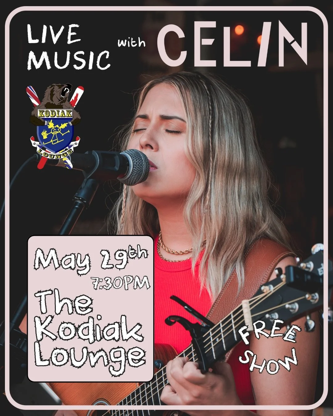 FREE LIVE MUSIC @ The&nbsp;Kodiak with&nbsp;CELIN

Hey Fernie!! ⛰️☀️

I&rsquo;m CELIN (CELIN music) and I&rsquo;m a soulful singer-songwriter from Calgary coming through Fernie on my Spring Tour!! I&rsquo;m playing a FREE show at The Kodiak on Friday