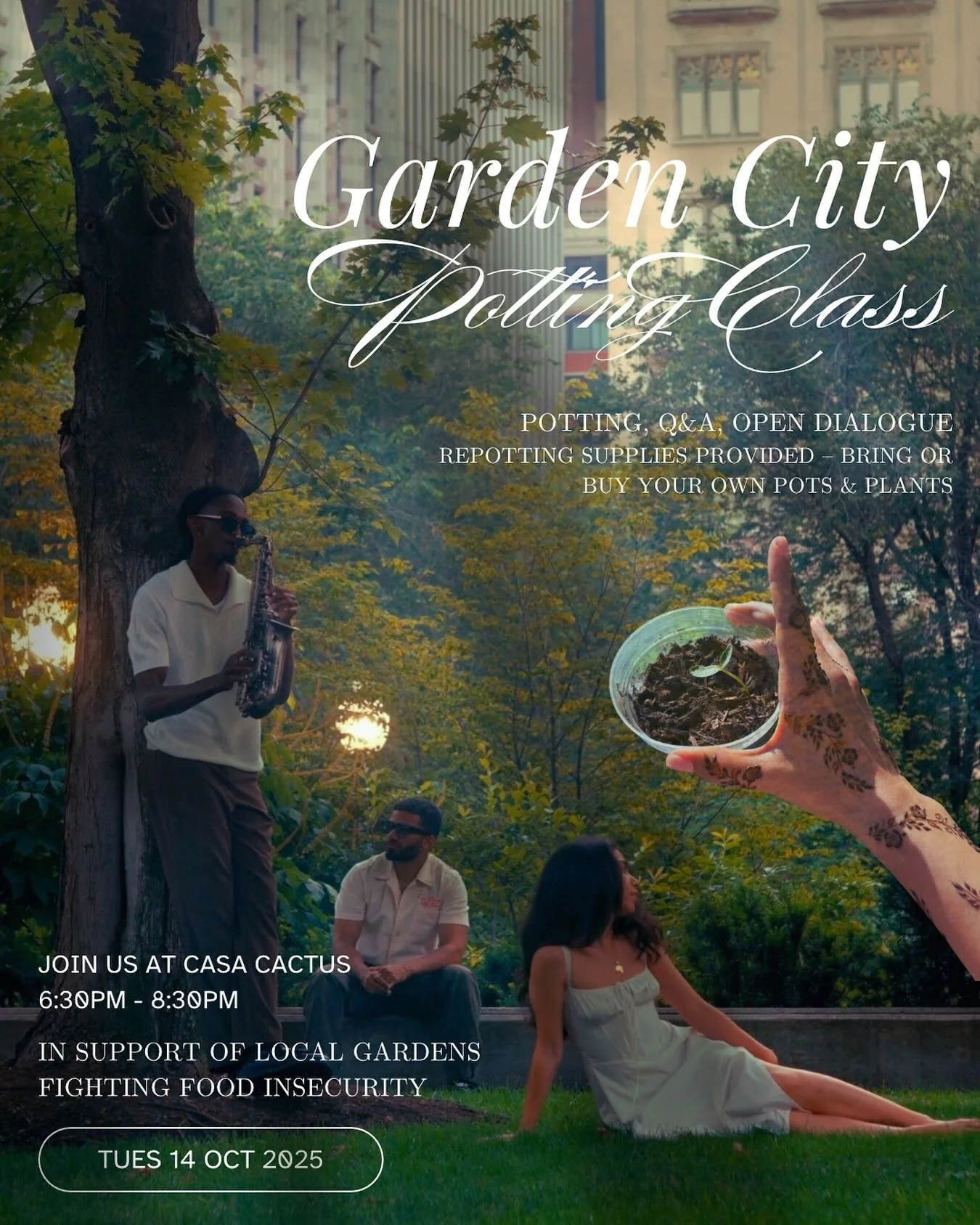 RSVP link in bio!

Join us for an evening of plants, creativity, and community! Repot your favorite plants, get tips from the experts at @casacactuschicago and enjoy the Garden City EP with @mounatahar @richrobbins and @mastersteve.

Tuesday, October