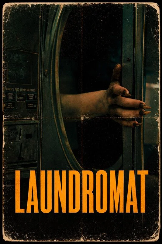 LAUNDROMAT (U.S.) - Erik Martinelli;
A simple, late night laundry run turns into a waking nightmare when a young woman discovers she's not alone and that some places shouldn't be visited after dark.