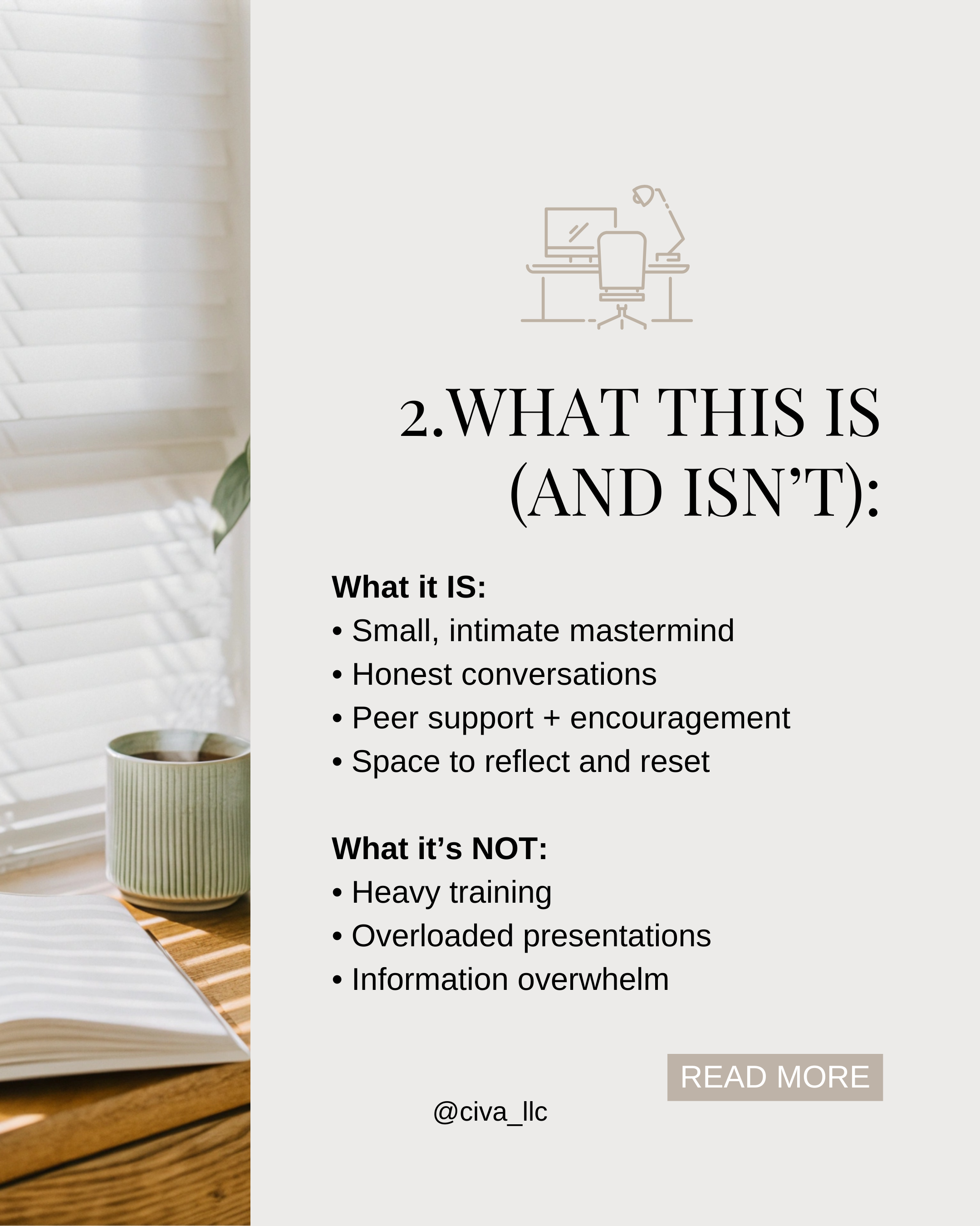 A graphic with an illustration of a desk with a computer, chair, and desk lamp. The text discusses what something is and isn't, emphasizing honest conversations, peer support, reflection space, and contrasting these with heavy training and information overload.