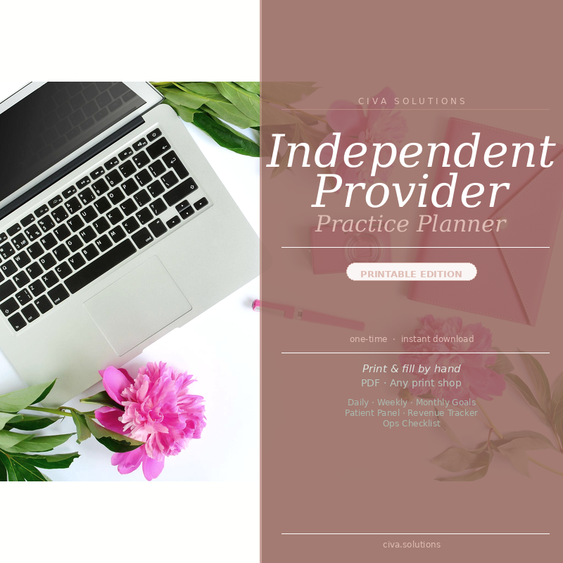 Independent Provider Practice Planner — Printable Edition