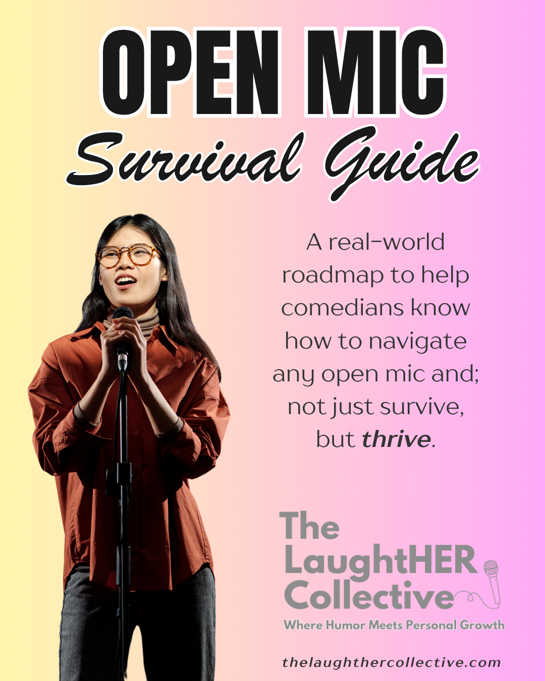 Open Mic Survival Guide