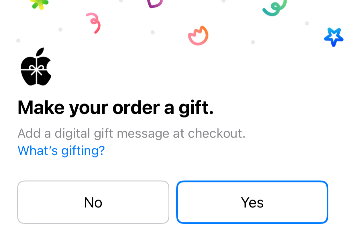 A digital screen displaying an Apple logo with a gift icon, promoting gift order option with text, 'Make your order a gift', and buttons labeled 'No' and 'Yes'. Decorative confetti in various colors is at the top.