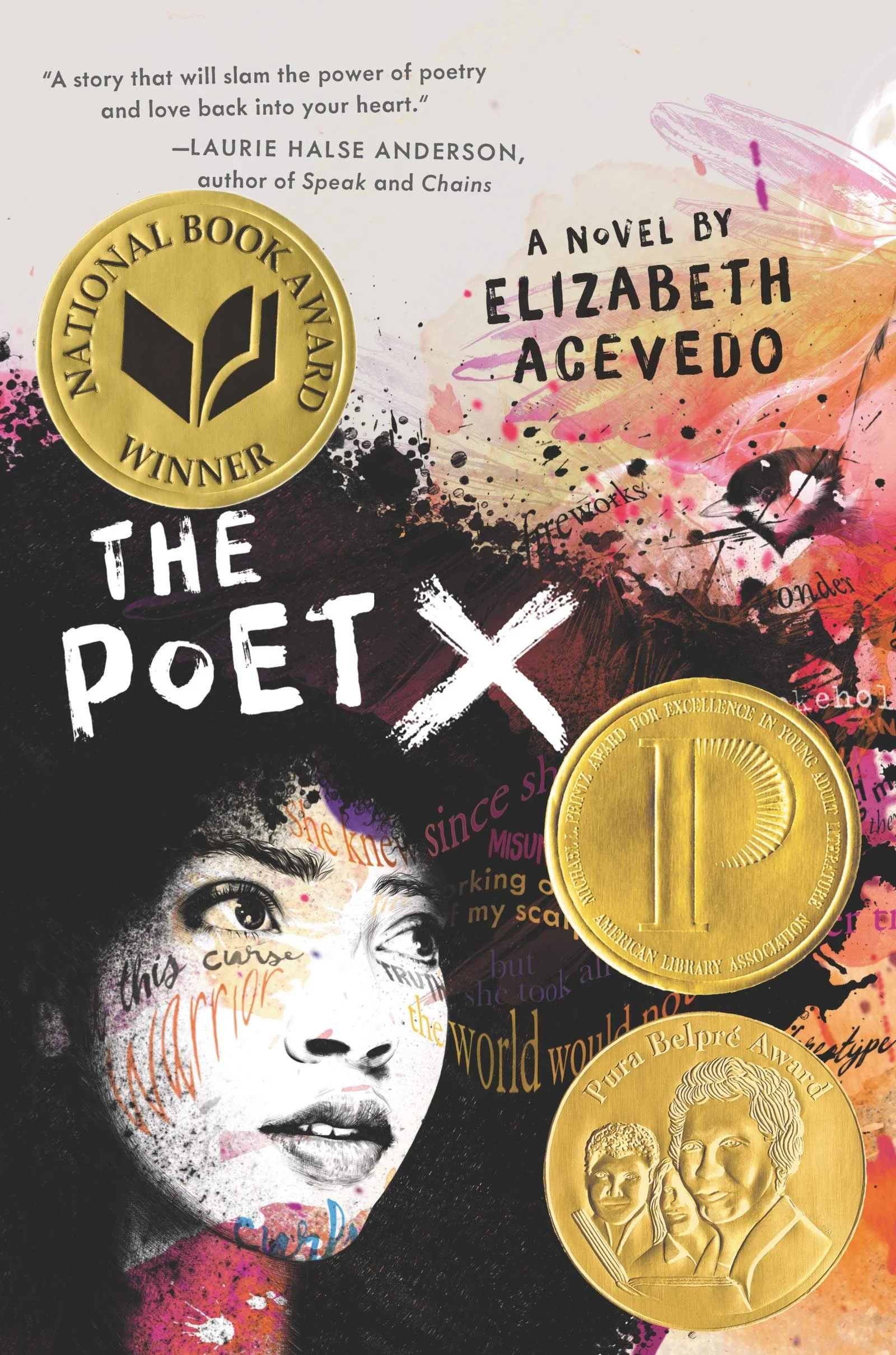 Book cover for 'The Poet X' by Elizabeth Acevedo, featuring digital artwork of a young girl with detailed eyes, surrounded by colorful paint splatters, and honoring awards including a gold medal labeled 'National Book Award Winner,' a gold coin with 