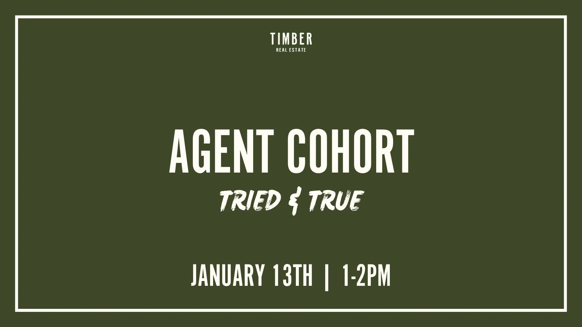 Tried &amp; True Cohort