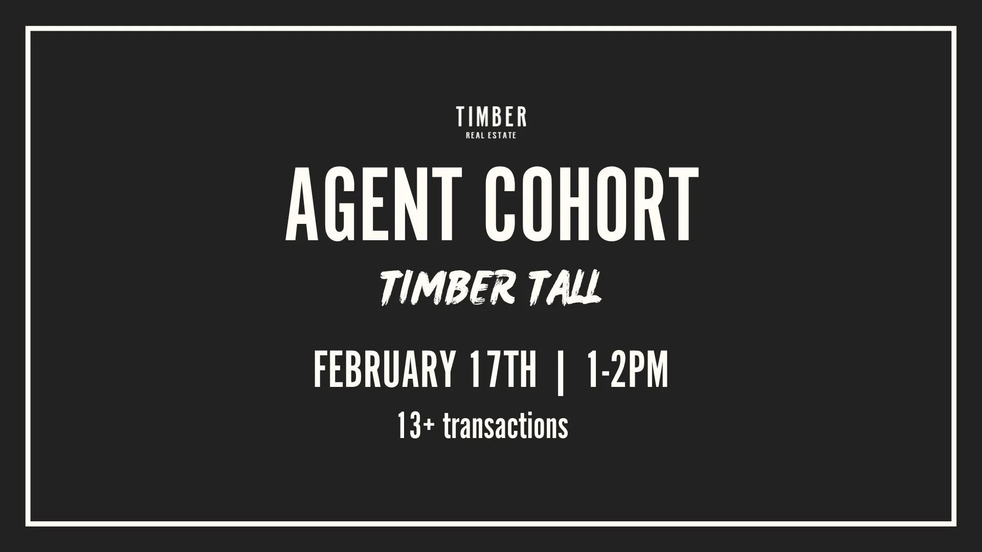 Timber Tall Cohort