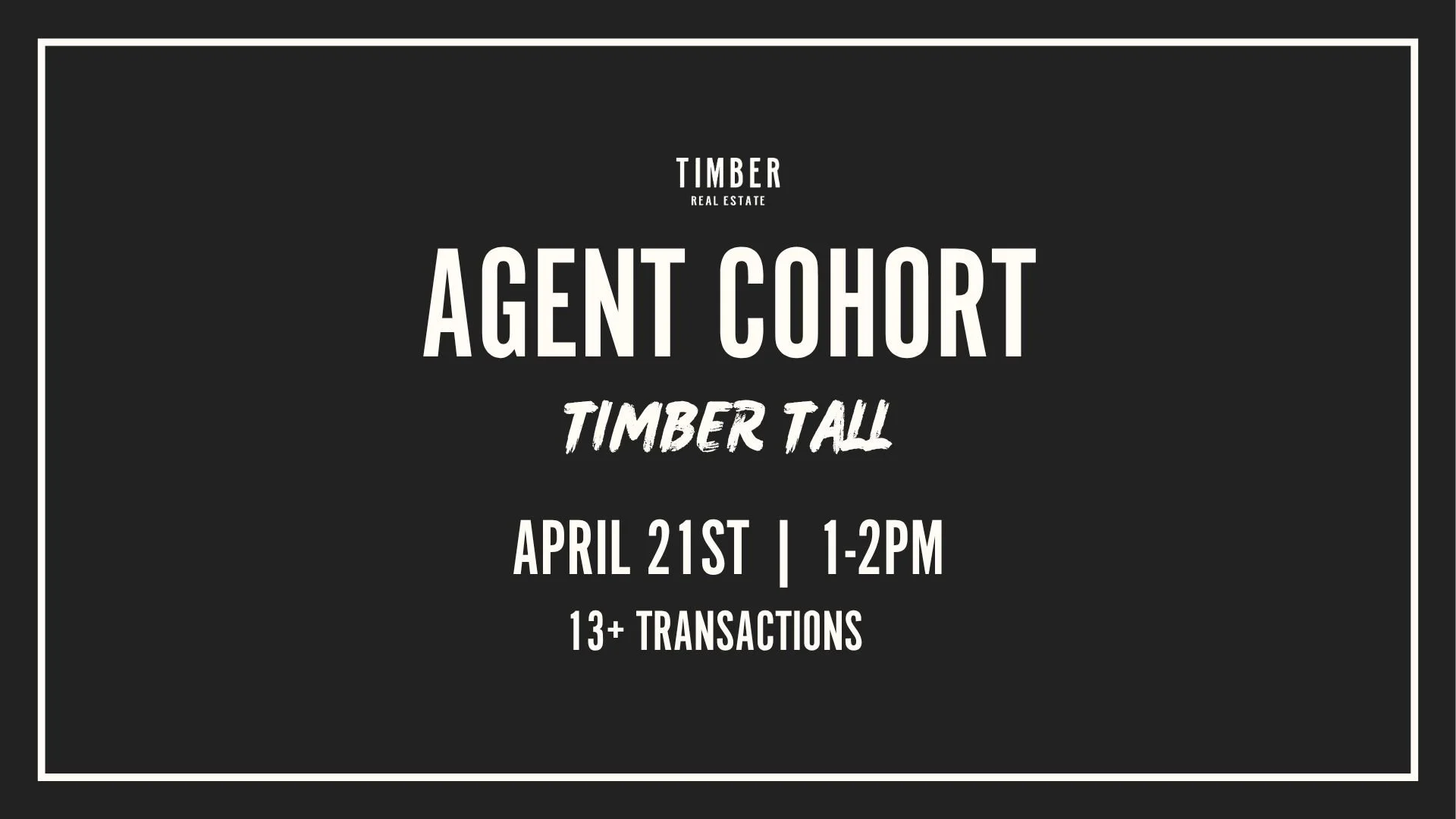 Timber Tall Cohort