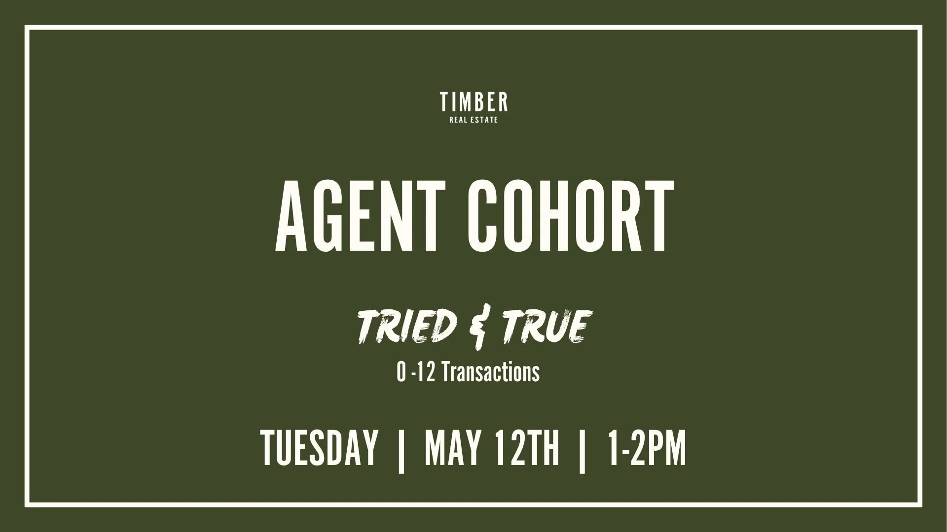 Tried &amp; True Cohort