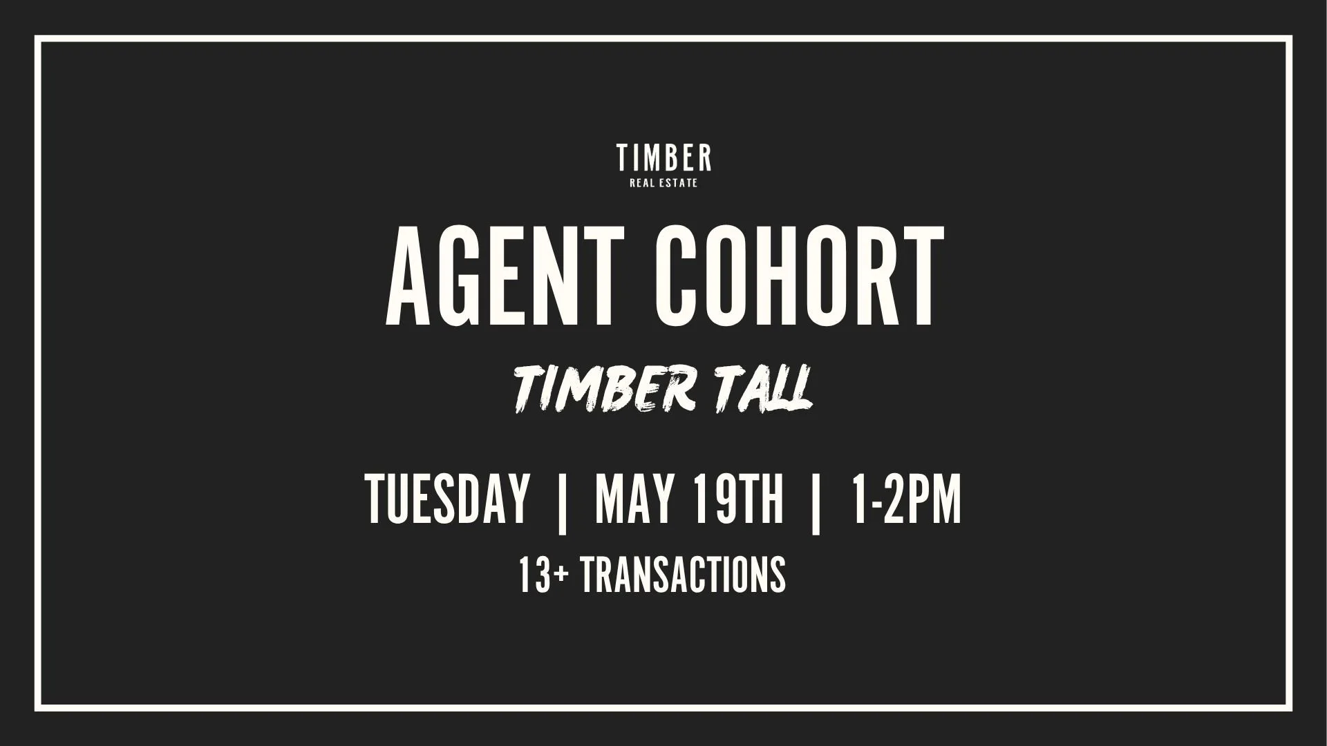 Timber Tall Cohort