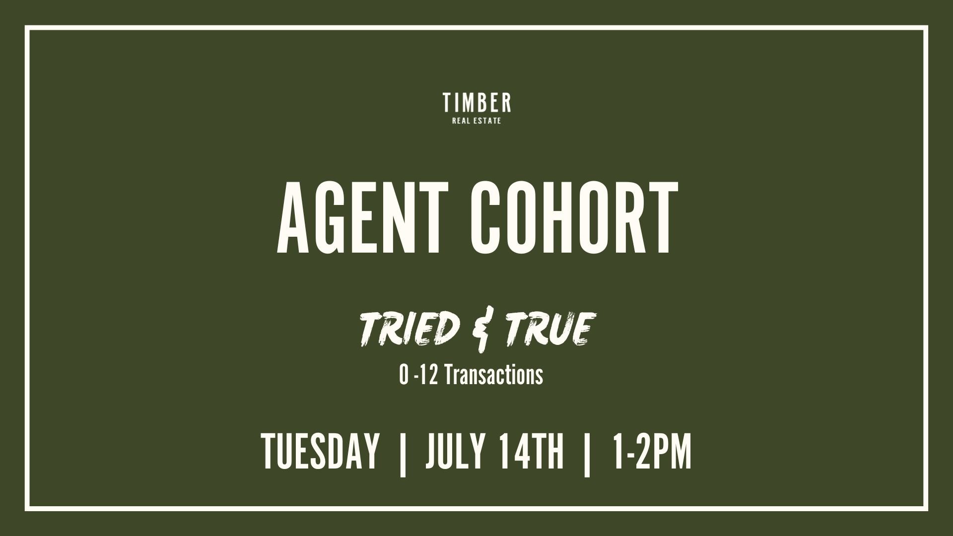 Tried &amp; True Cohort