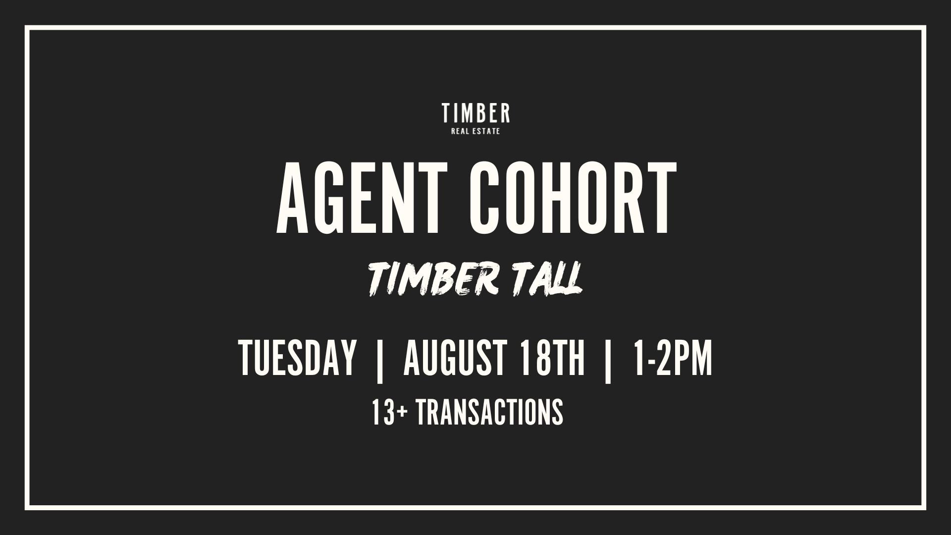 Timber Tall Cohort