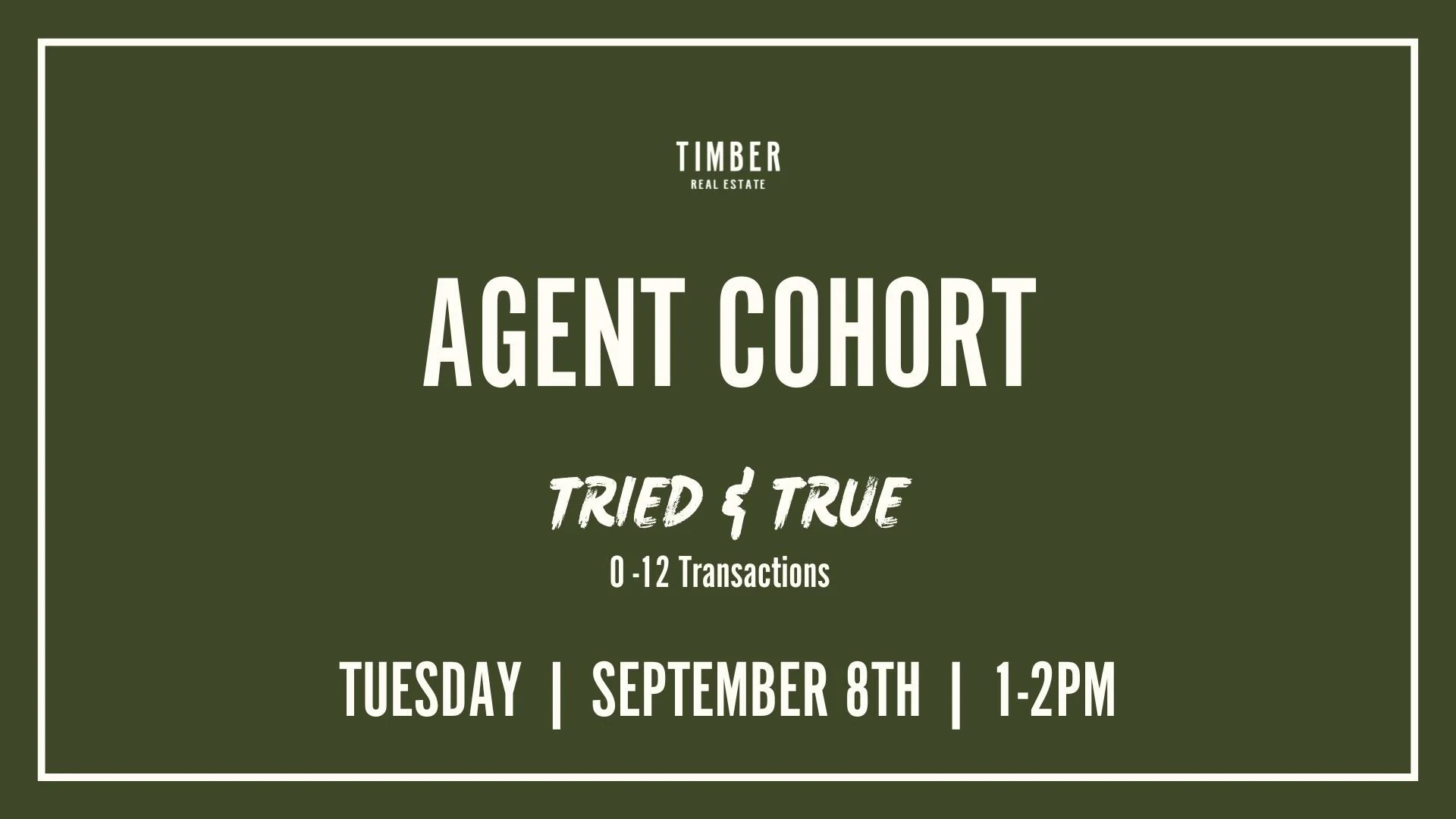 Tried &amp; True Cohort