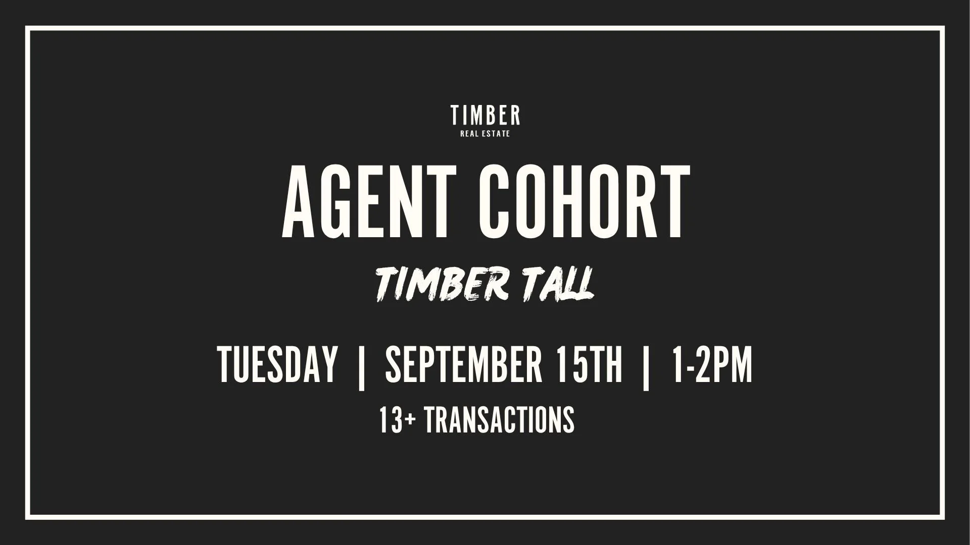 Timber Tall Cohort