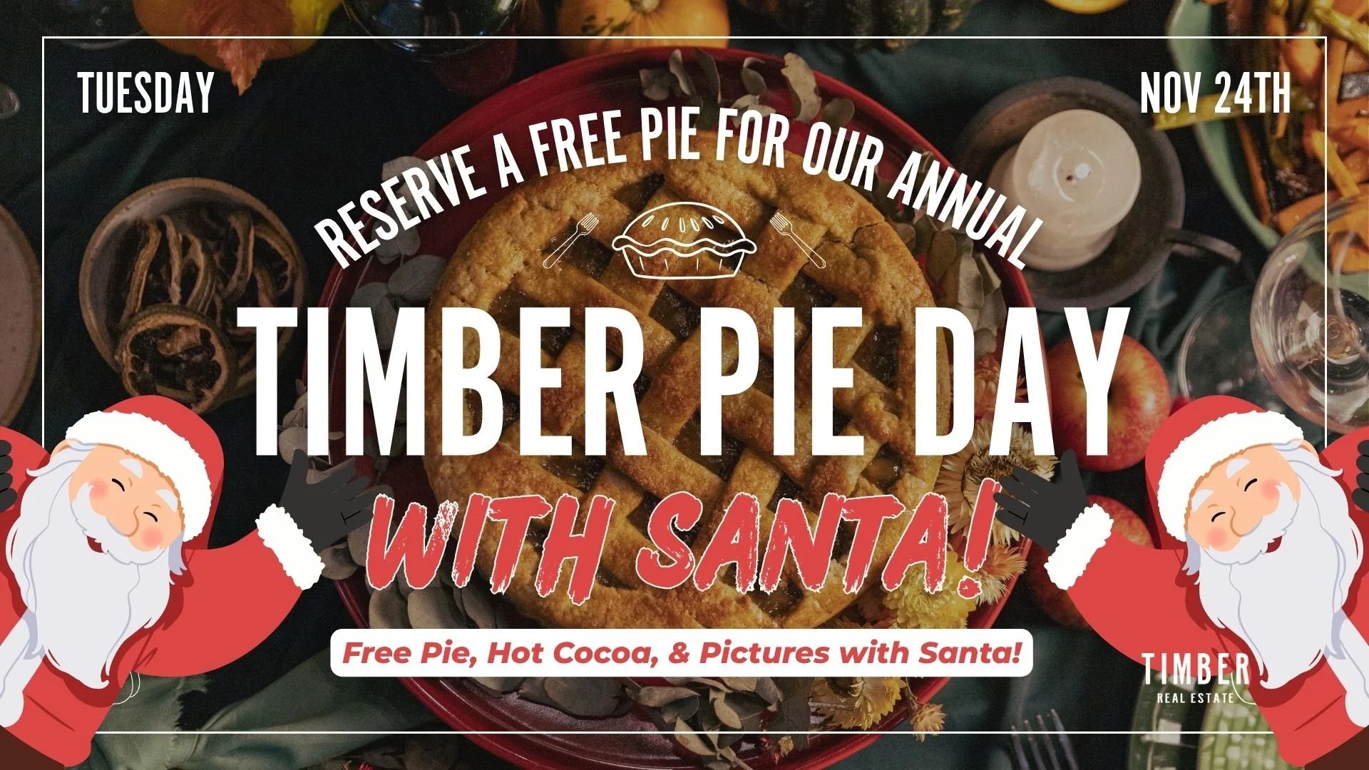 Santa + Pie Day | Annual Client Care Event
