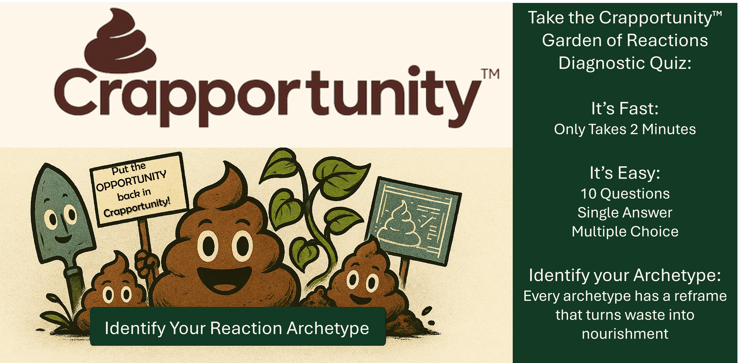 Illustration of happy cartoon poop characters holding signs and gardening tools, promoting a diagnostic quiz called 'Crappportunity' about reaction archetypes.