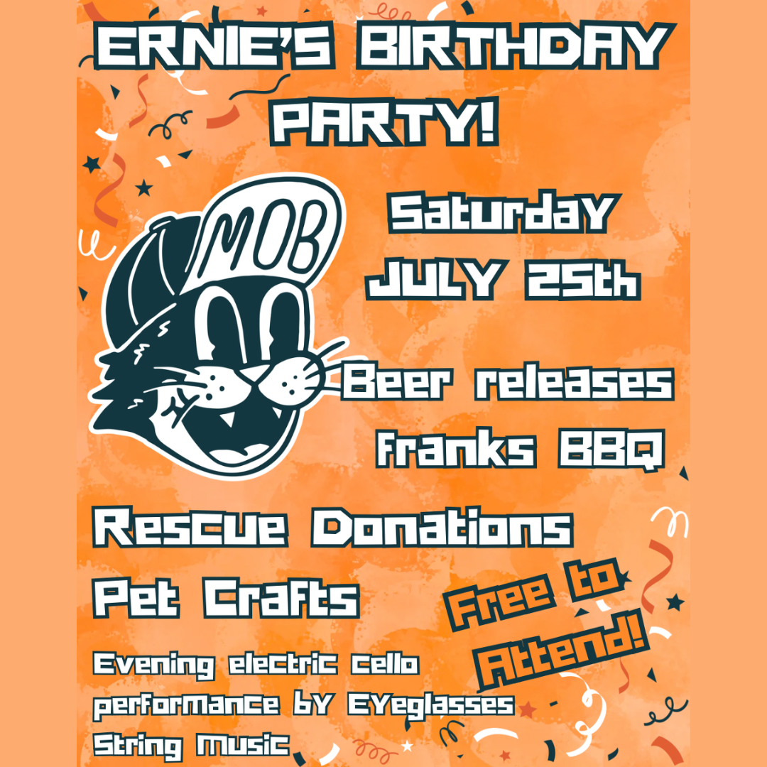 Ernie's Birthday Party at Mobtown Brewery