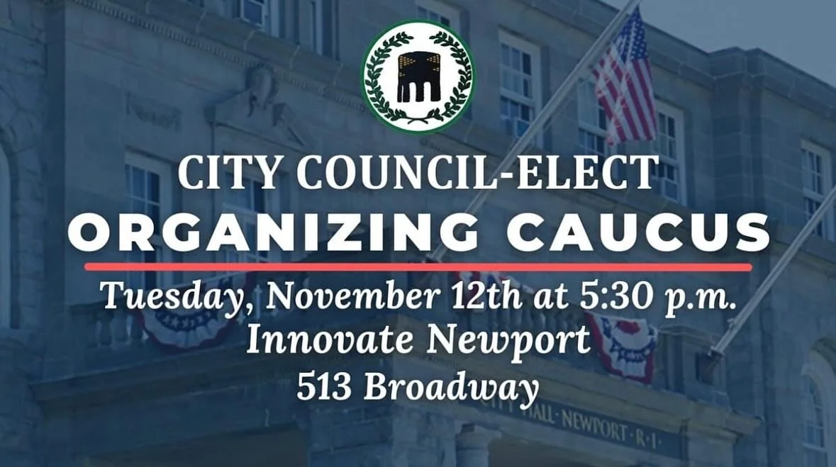 Just a reminder that this meeting is happening tonight at Innovate Newport to discuss the Council-Elects informal selection of Chair and Vice-Chair. 

The official vote will happen on 12/1 when the Council-Elect will be officially sworn in at an inau