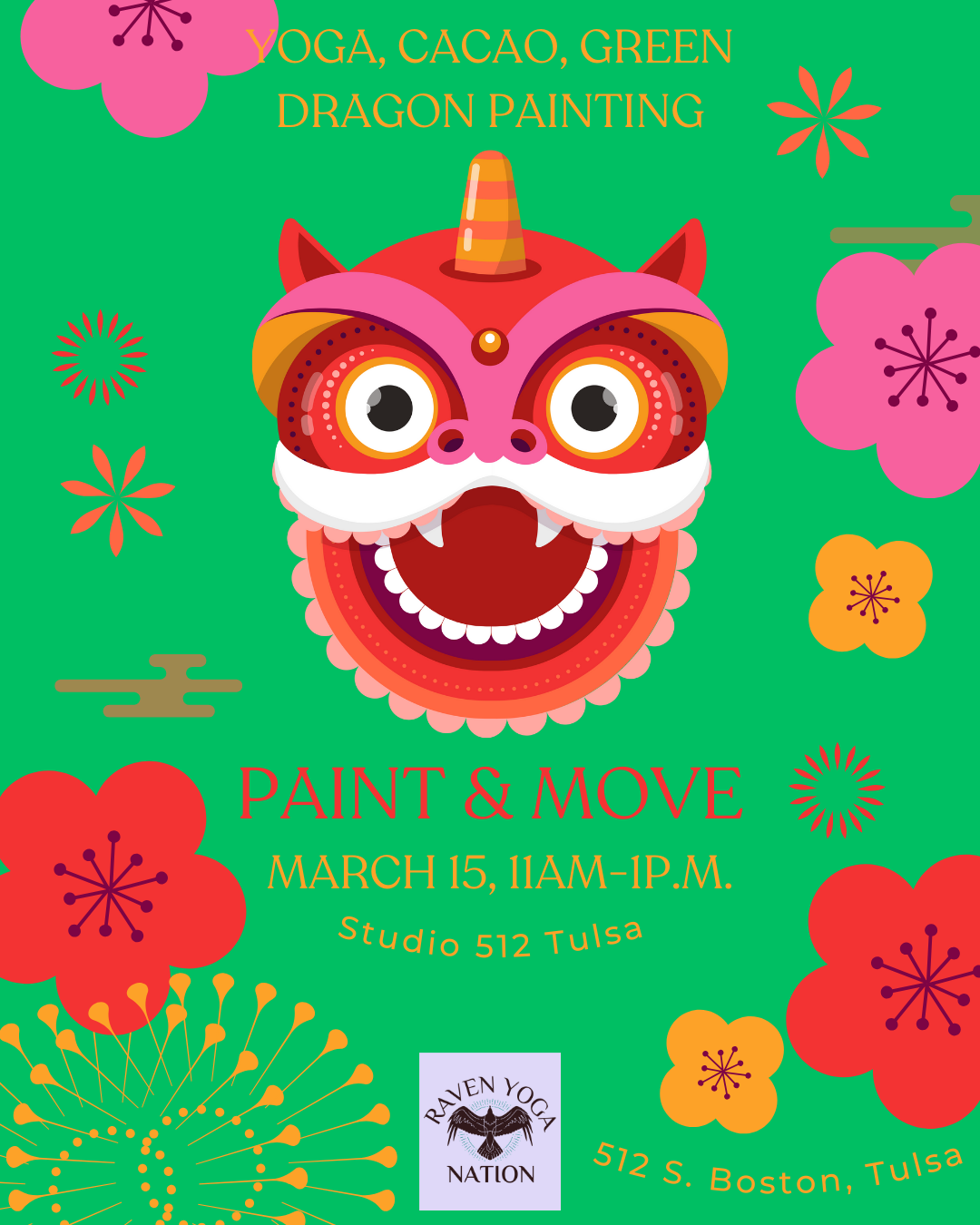 Move & Paint & Cacao:  Green Dragon@ Studio 512