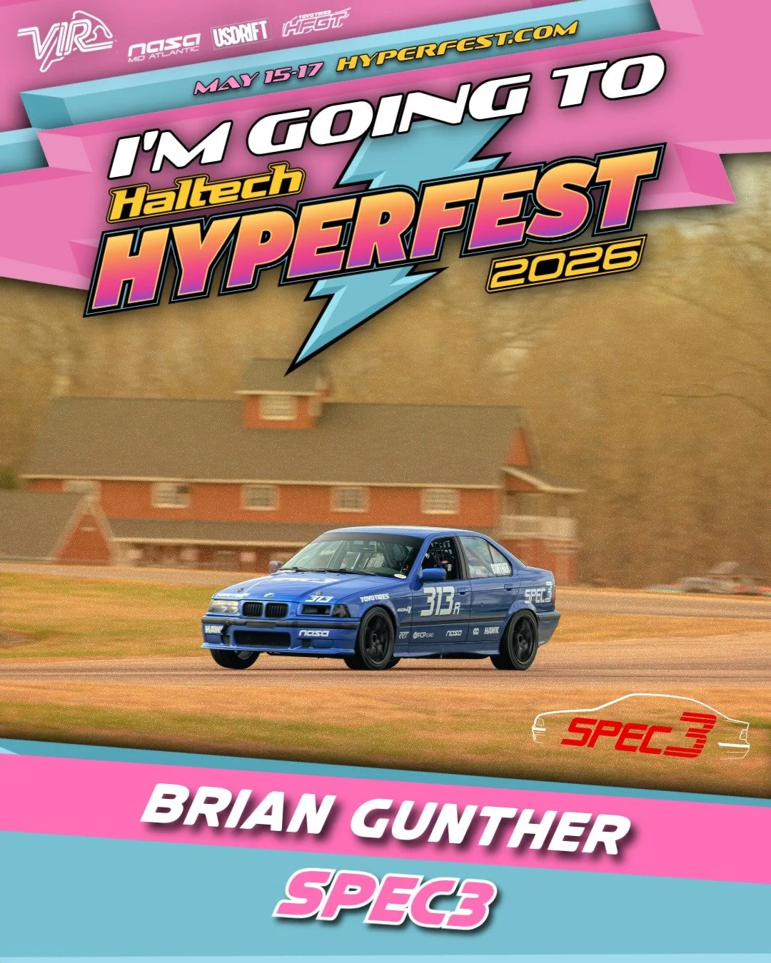 Hyperfest Spec3 lineup announcement Part 1!

We'll be at the hottest automotive event of the year. Will you? 

Spec3 racing Friday, Saturday, and Sunday on VIR Full Course around the outside of Hyperfest. 

Stay tuned for more racer announcements.