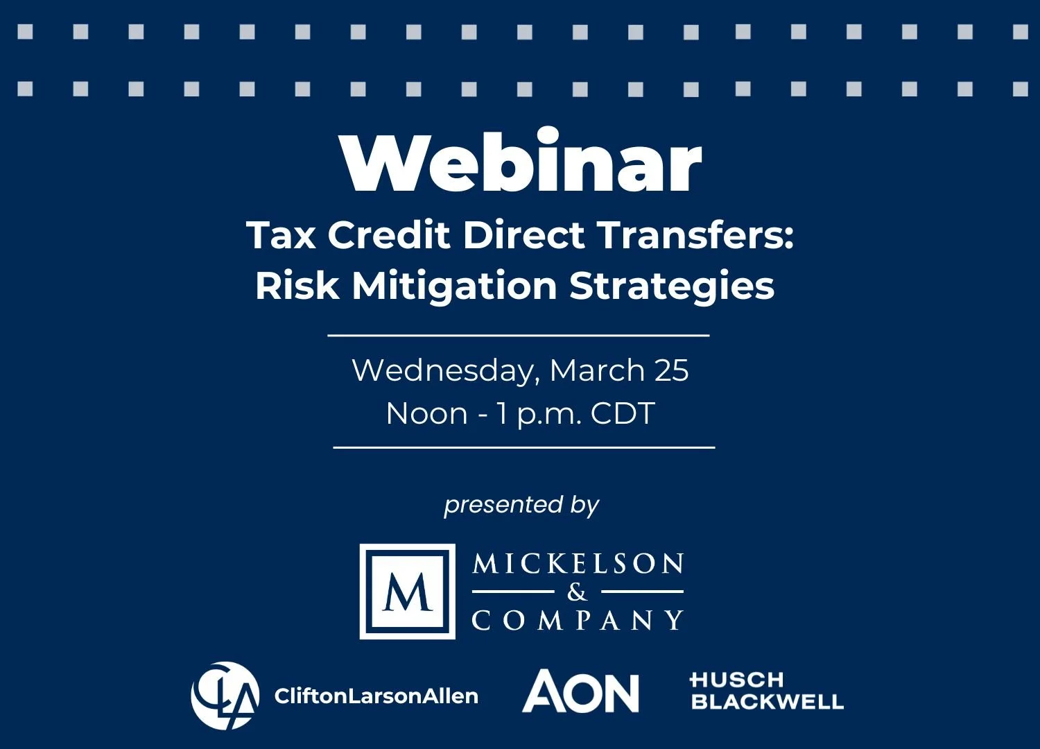 Registration Open for March 25 Webinar on Tax Credit Direct Transfers: Risk Mitigation Strategies