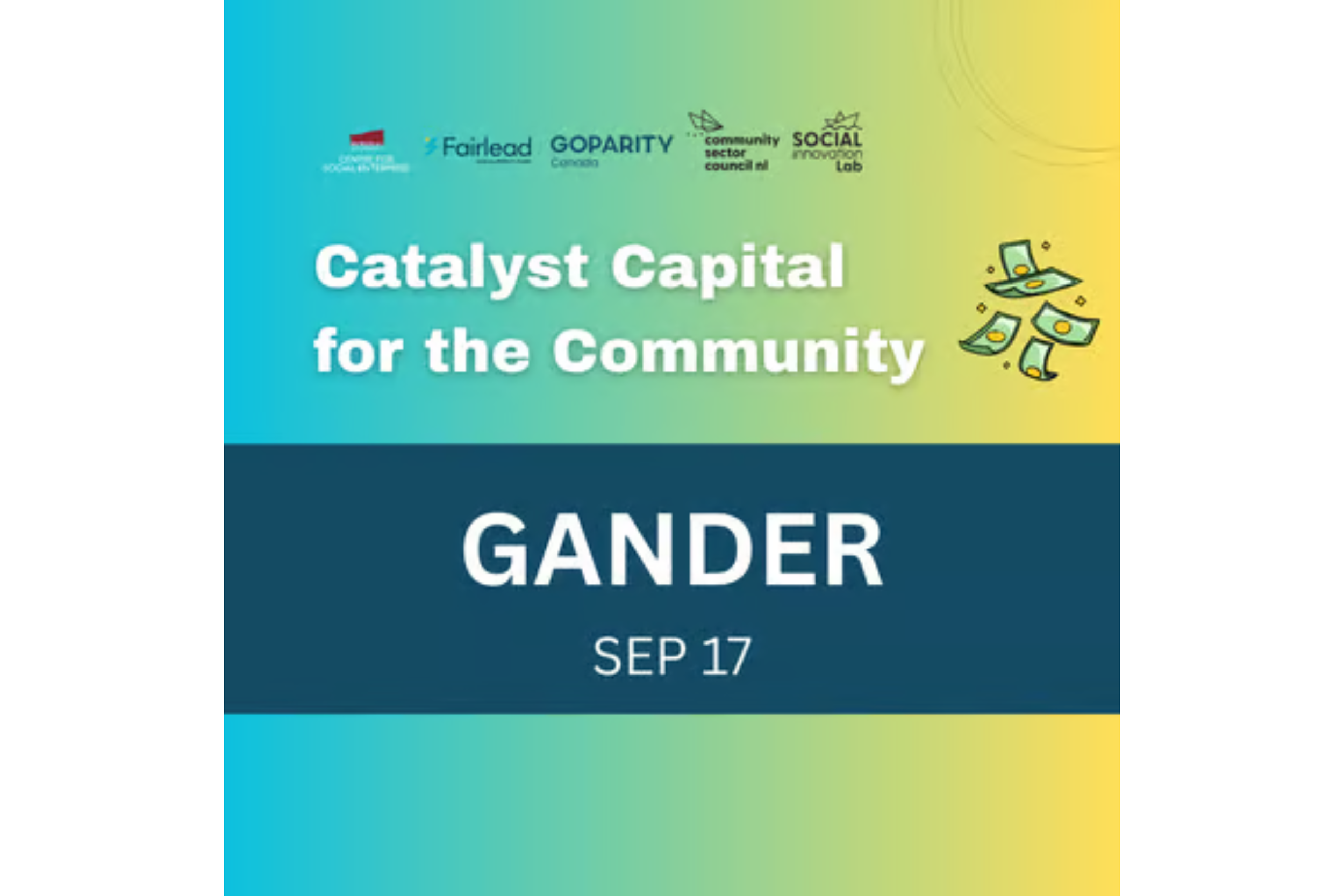 Catalyst Capital for the Community – Gander