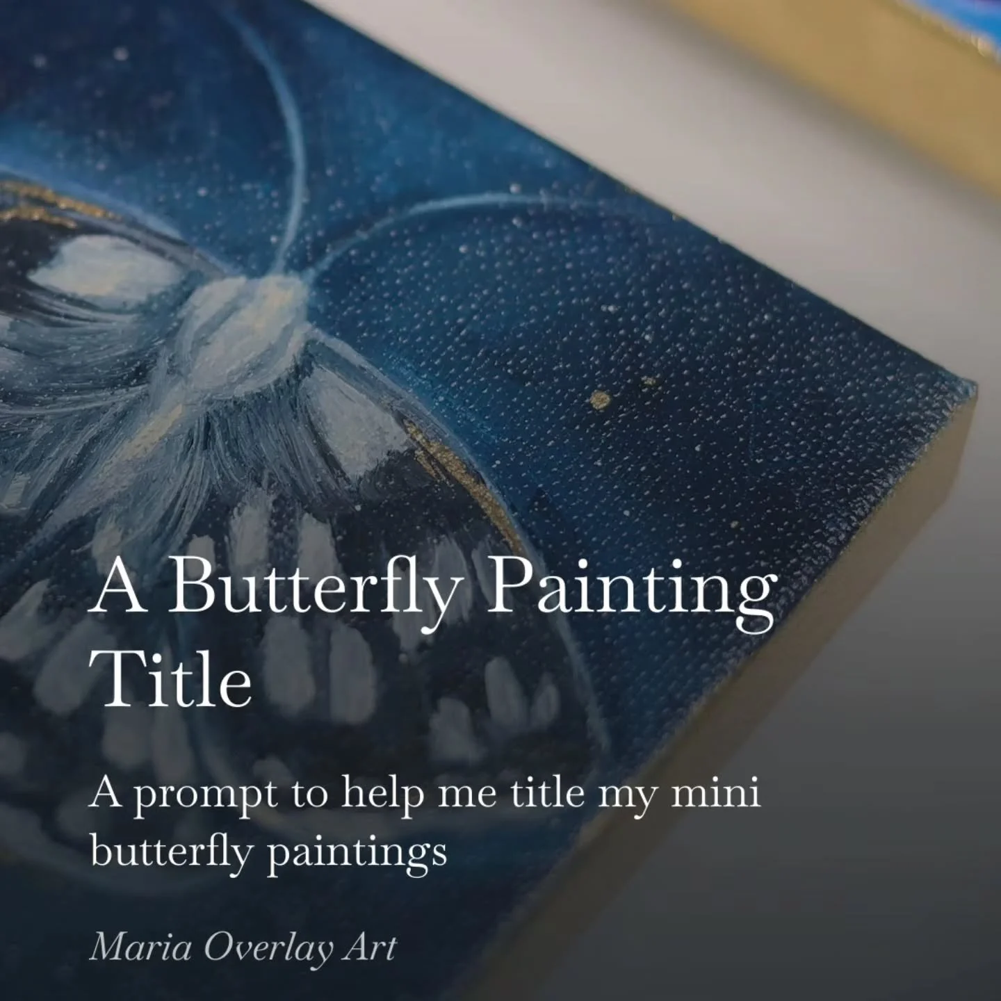 I'd love to welcome you to join my newsletter!

 This week I've shared a prompt about helping title my butterfly paintings!🦋✨️

https://mariaoverlayart.substack.com/p/a-butterfly-painting-title (or link in my bio✨️)