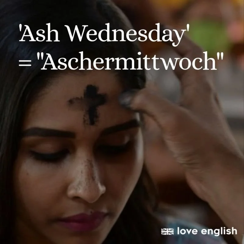 Bedeutung & Anwendung von "Ash Wednesday"