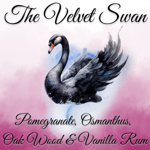 The Velvet Swan Collection ~ Pomegranate, Osmanthus, Oak Wood & Vanilla Rum