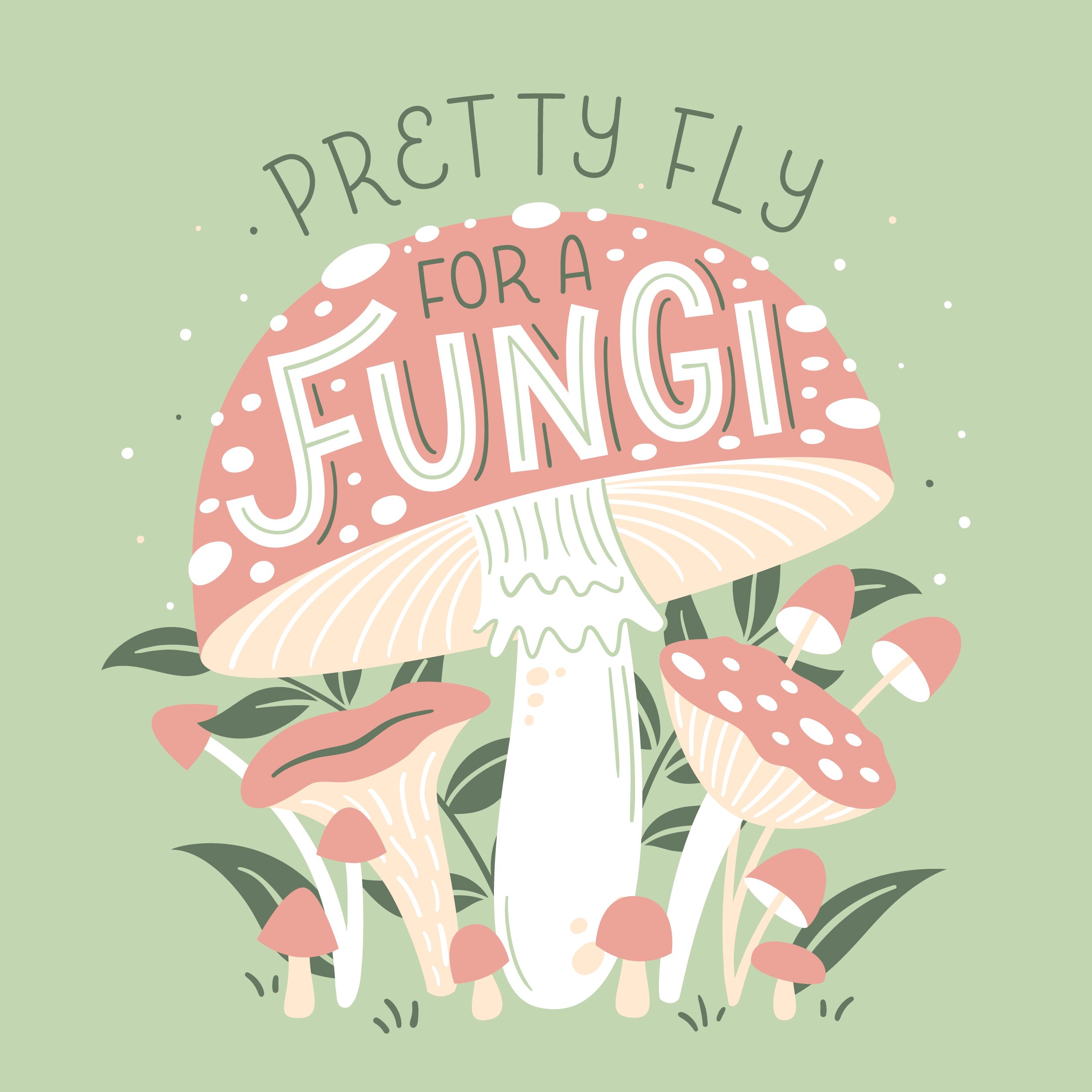 PrettyFlyForAFungiHandlettering_WebsitePhotos_Square.jpg