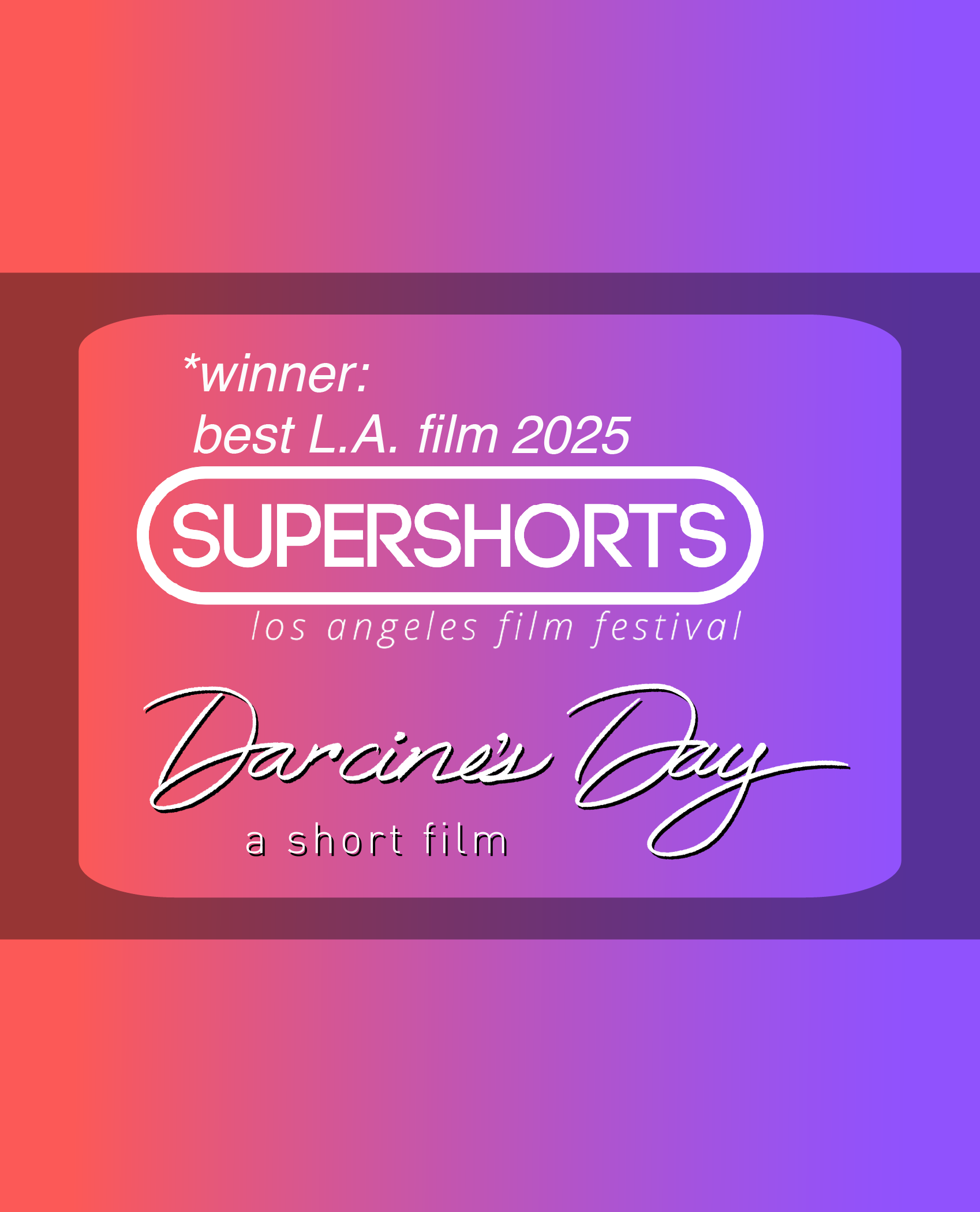 Best L.A. Film 2025: SuperShorts Film Festival Los Angeles
