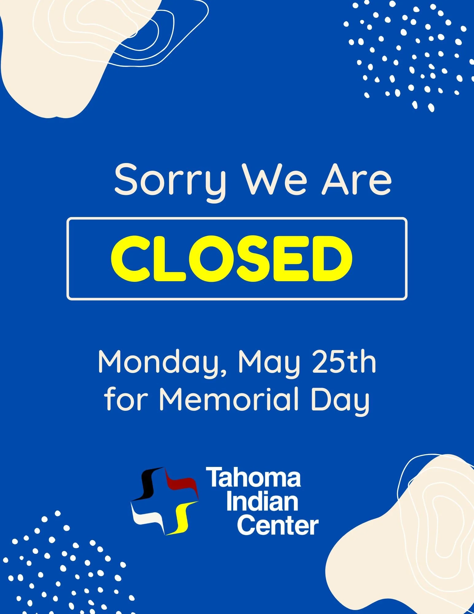 Memorial Day - Center Closed