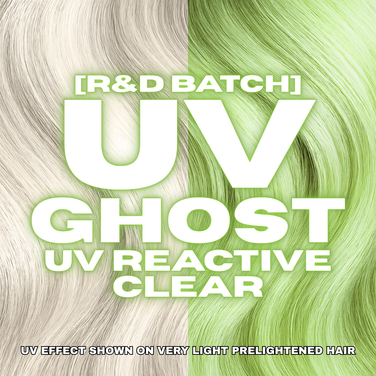 UV GHOST (TEST BATCH)