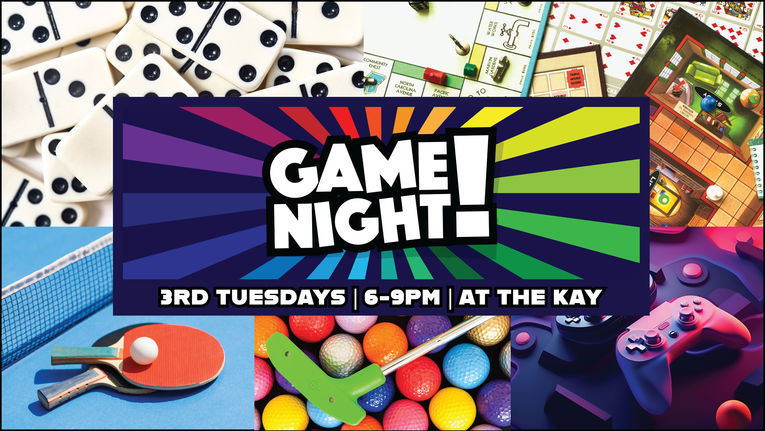 Game Night at The Kay