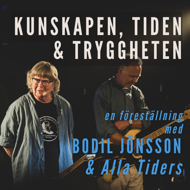 Kunskapen, tiden och tryggheten - En tankeväckande föreställning