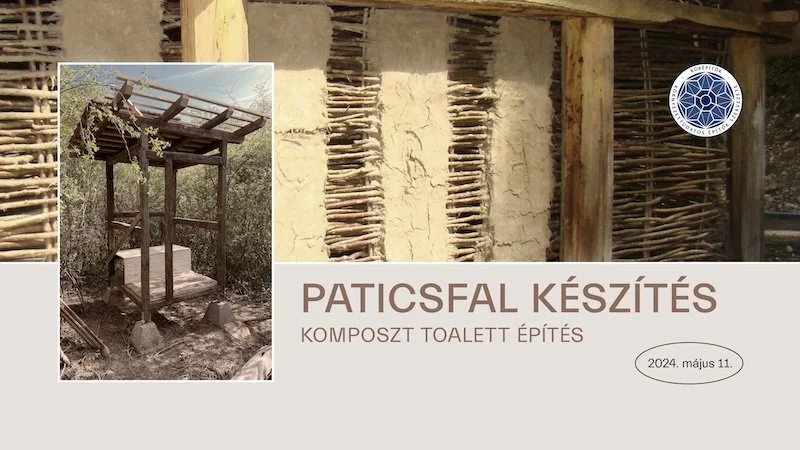 Paticsfal készítés, komposzt toalett építés