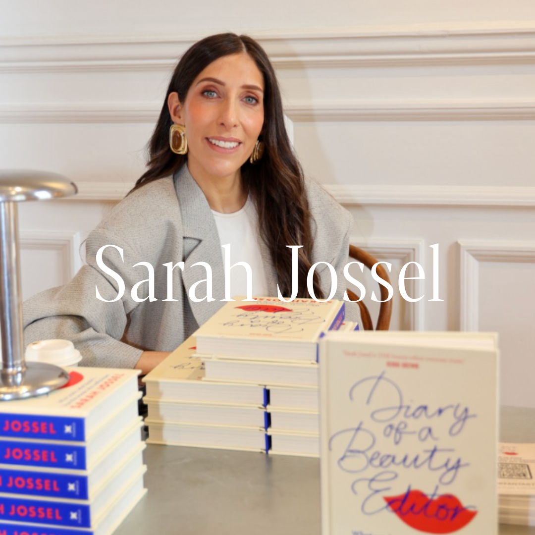 Sarah Jossel, Diary of a Beauty Editor Launch