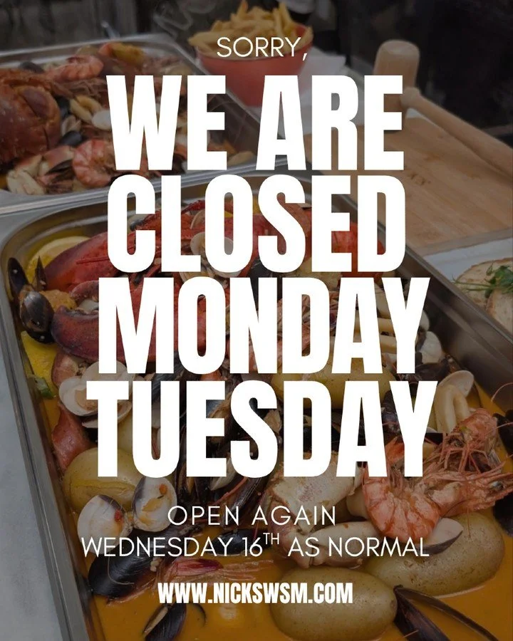 Nick&rsquo;s will be closed this Monday and Tuesday for staff training.

We&rsquo;ll be back open as normal from Wednesday 16th September, ready for lunch, dinner and everything in between.

Opening hours from Wednesday:

Monday &ndash; Thursday
12:0
