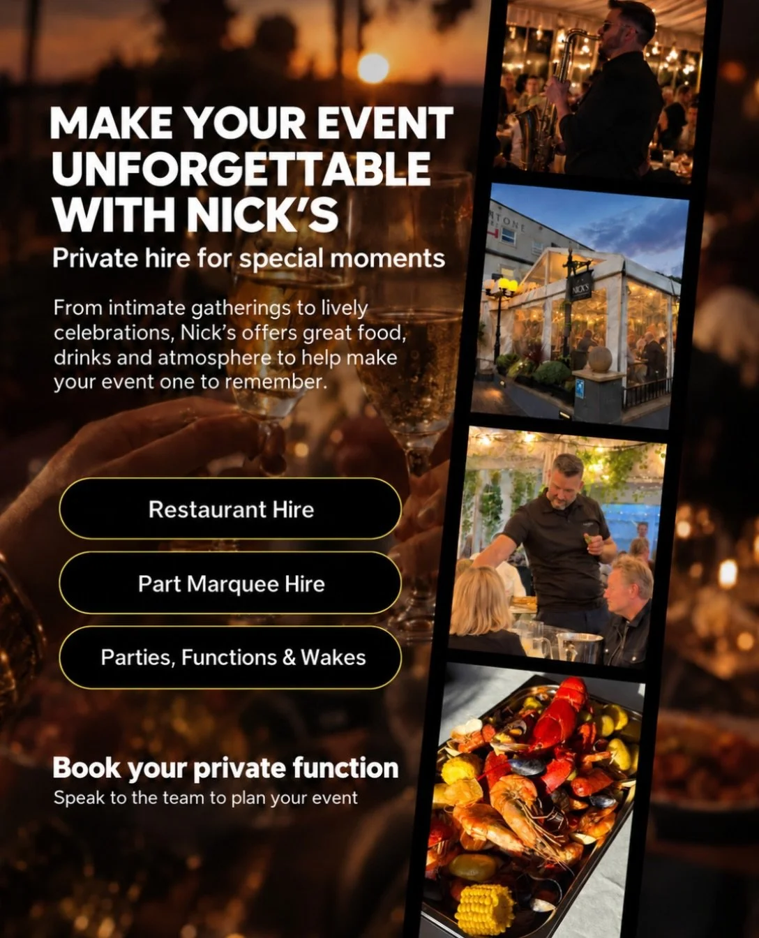 MAKE YOUR EVENT UNFORGETTABLE AT NICK&rsquo;S🎉 🥂

From birthdays and celebrations to functions, wakes and private gatherings, Nick&rsquo;s gives you the space, food and atmosphere to make it feel properly special.

Hire the restaurant, part of the 