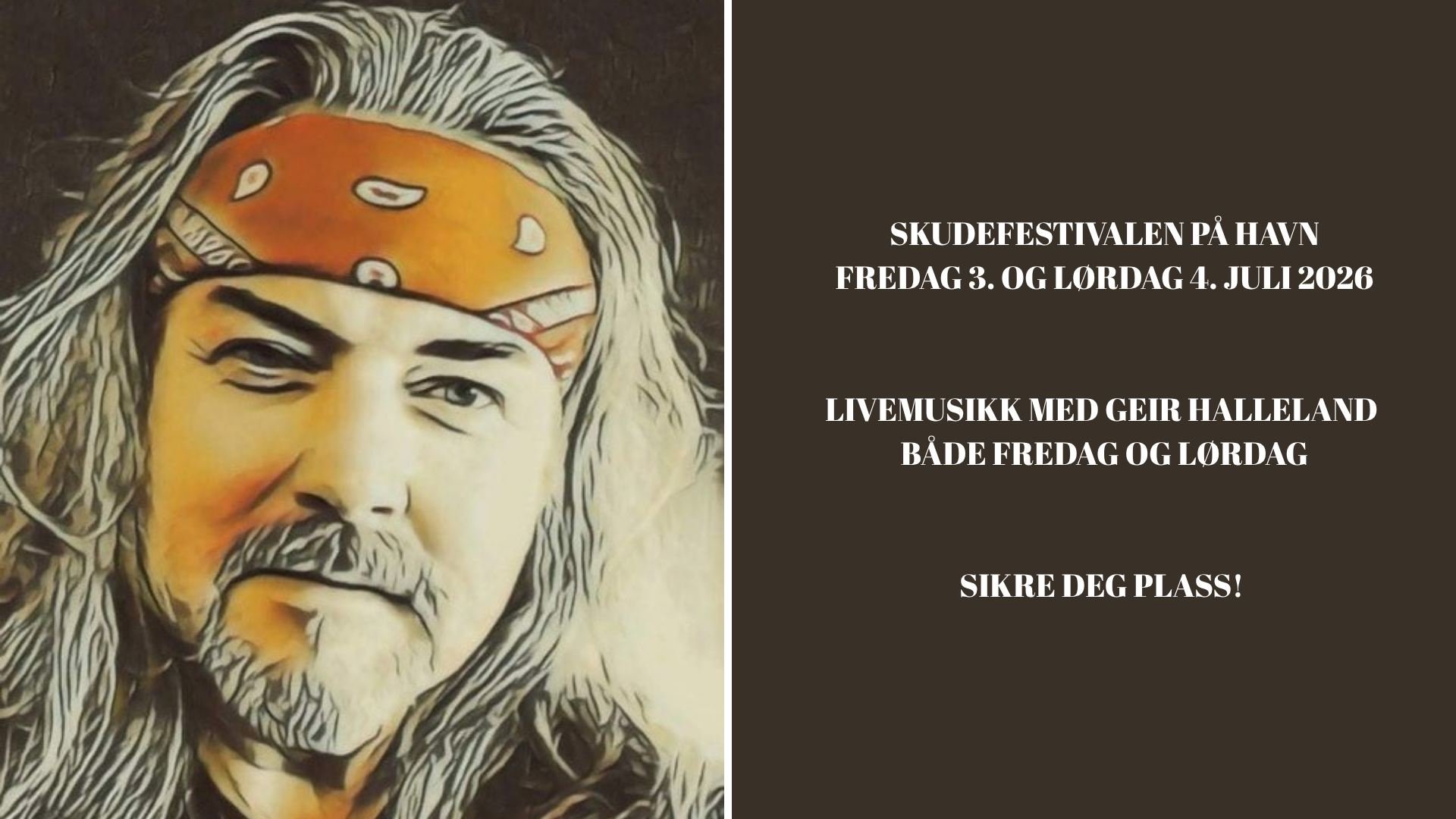 Skudefestivalen på HAVN med Geir Halleland - fredag