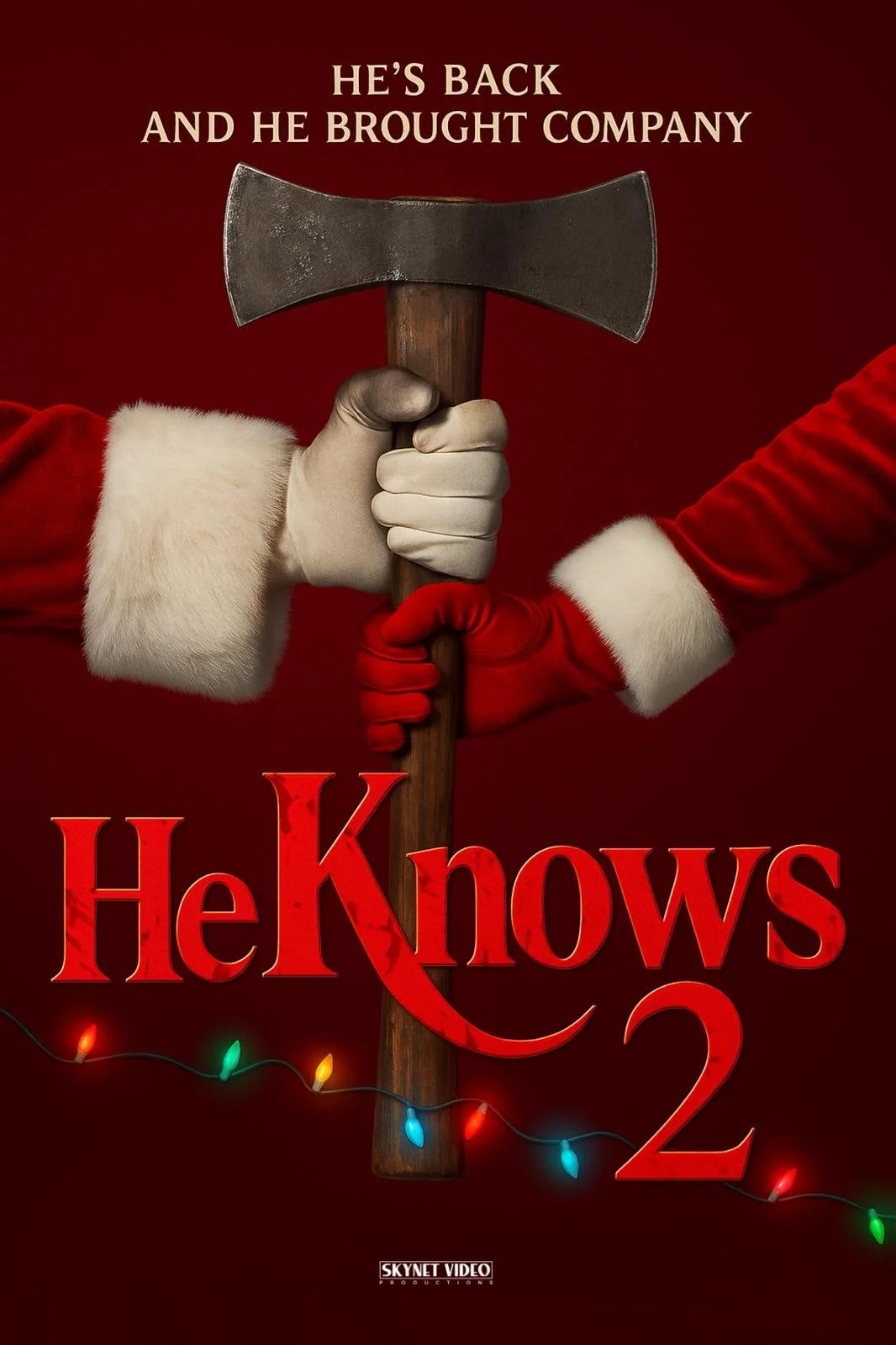 He_Knows_2_Poster.jpeg