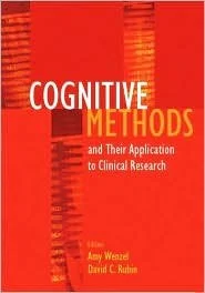 Cognitive Methods and Their Application to Clinical Research