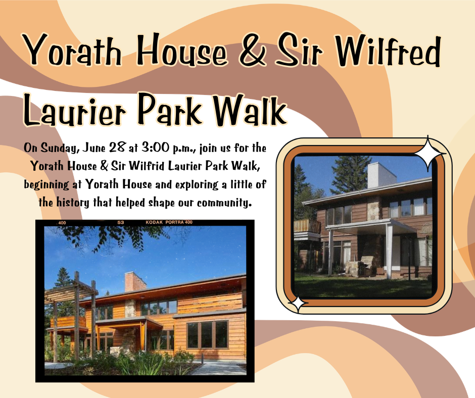 Yorath House & Sir Wilfred Laurier Park Walk