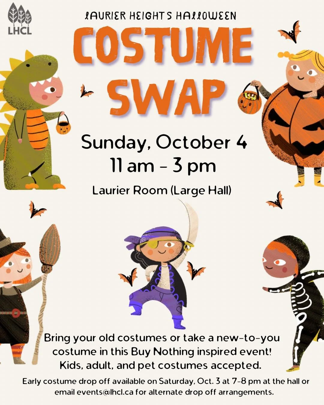 The LHCL Halloween Costume Swap is back! Bring your old costumes or come to find something new-to-you at the LHCL Hall 11-3 on Sunday, October 4. 

Free on Sunday? We need a few ghouls and goblins to help us set up and help with the swap. Check the l