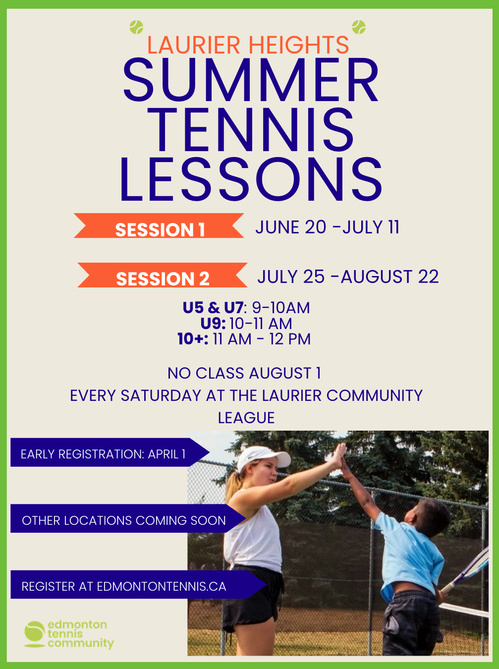 Flyer for Laurier Heights Summer Tennis Lessons, with session dates, times for different age groups, and registration information. Includes a photo of a young girl giving a high five to a young boy on a tennis court.
