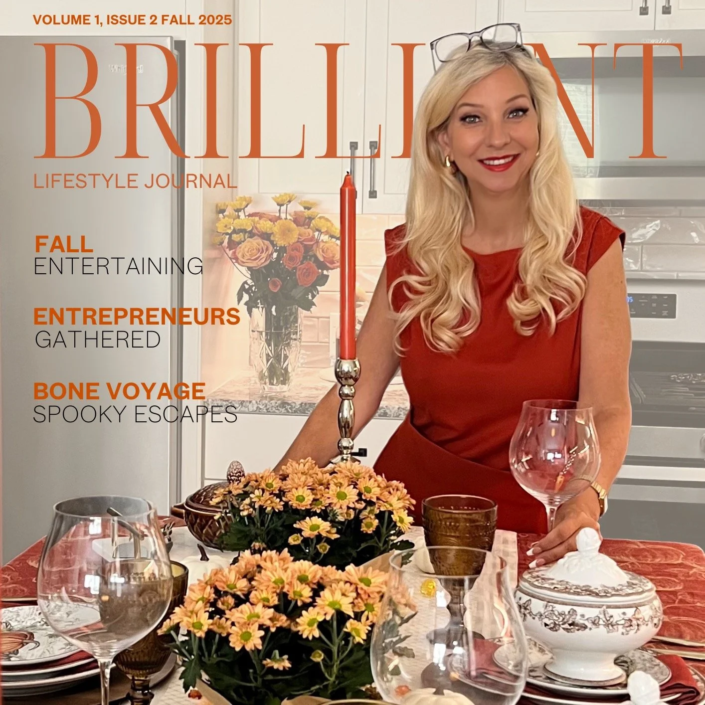 The Fall Issue Has Arrived. 🍁

Brilliant Lifestyle Journal Releases Fall 2025 &ldquo;Gathering Issue&rdquo;, our seasonal guide for to how live, work, and play with purpose.

Inside this beautifully curated edition, you&rsquo;ll find conversations t