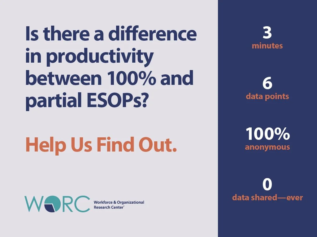 Is There a Difference in Productivity Between 100% vs. Partial ESOP Companies? Help Us Find Out.