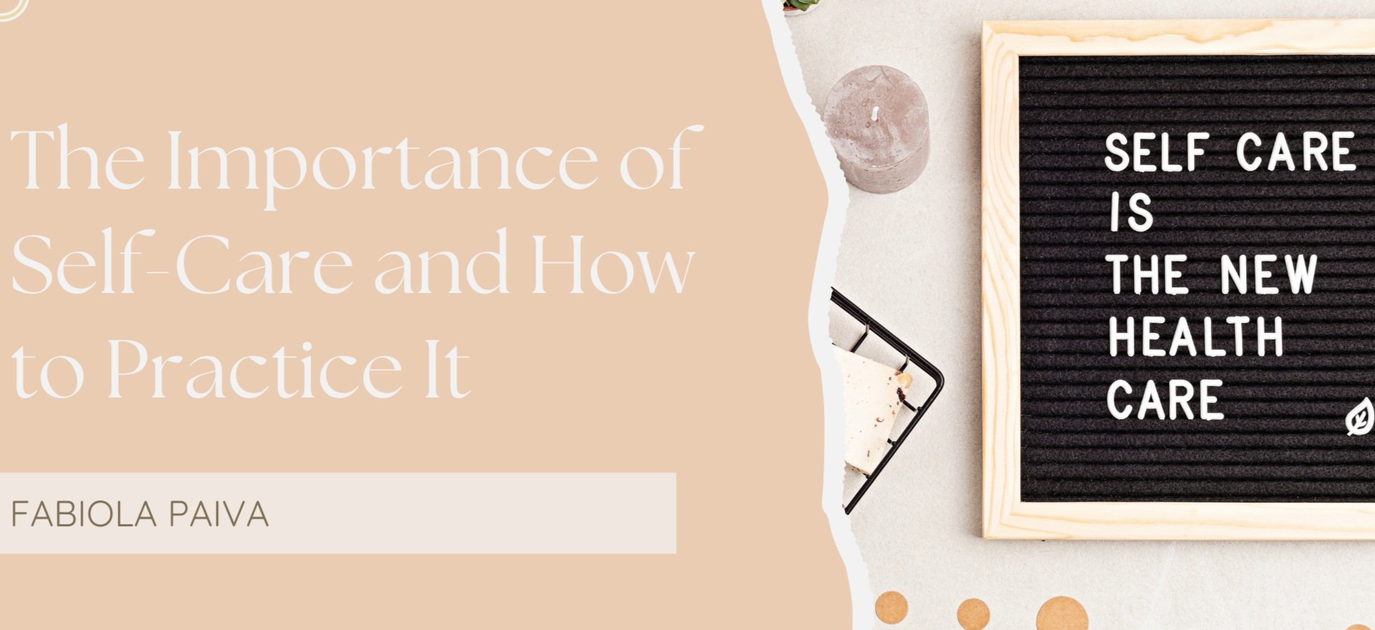 The importance of self care and how to implement it.