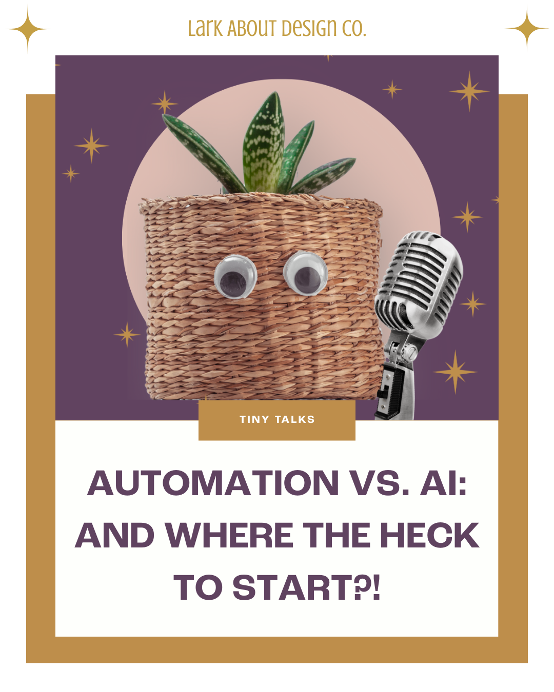 Tiny Talk #6: Automation vs. AI? Where the heck to start for Tiny Business Owners &amp; Nonprofits